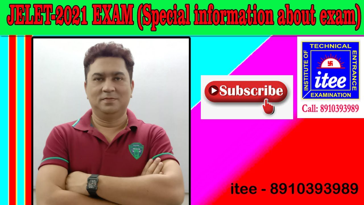 JELET-2021 EXAM (Special information about exam)
