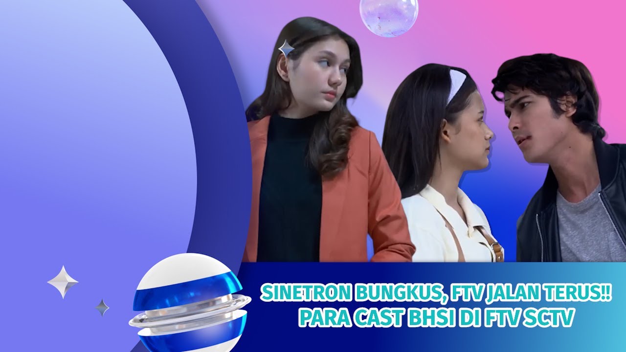 TOP BGT! Deretan FTV Zoe Abbas, Cinta Brian, Callista Arum, Hana Saraswati 