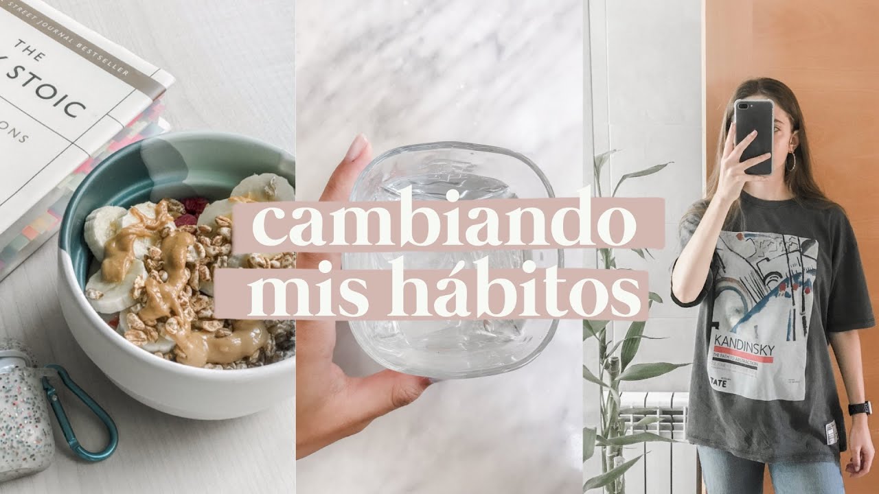 una semana tratando de cambiar mis hábitos: vida sana y consciente