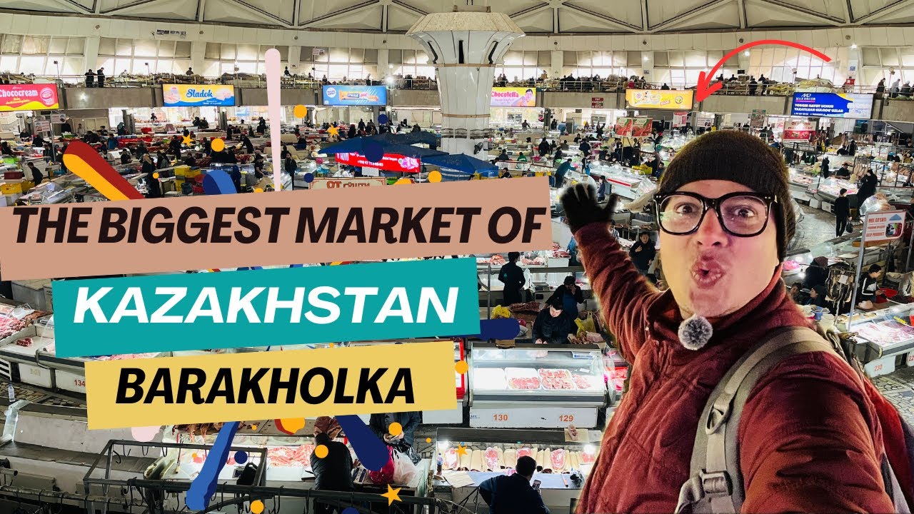 Biggest Unexplored Wholesale Market In Almaty | Kazakhstan's Big Market |