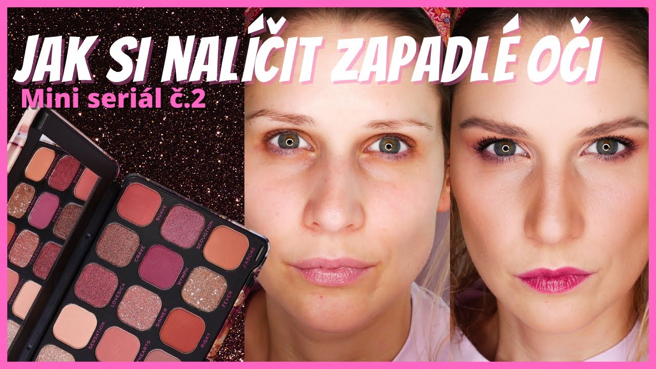 👁 JAK NALÍČIT ZAPADLÉ OČI | KROK ZA KROKEM | mini seriál 2. díl