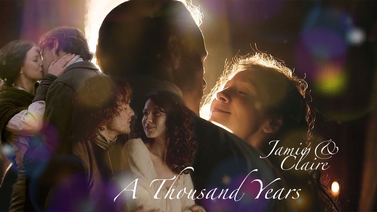 Outlander | Jamie & Claire | A Thousand Years | Season 1 - 7