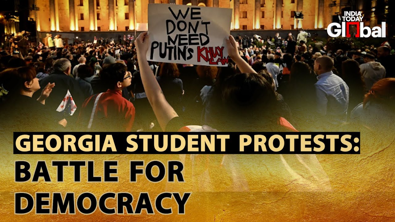Tbilisi Protests: Students Rally Against Foreign Agent Bill | India Today Global