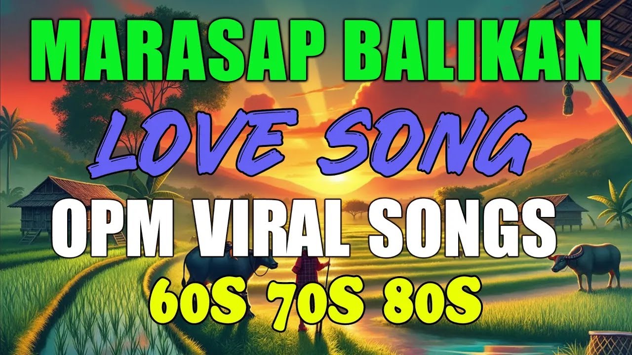 LUMANG KANTA MEDLEY~  Pure Tagalog Pinoy Old Love Songs- Tagalog Love Song 70s 80s 90s