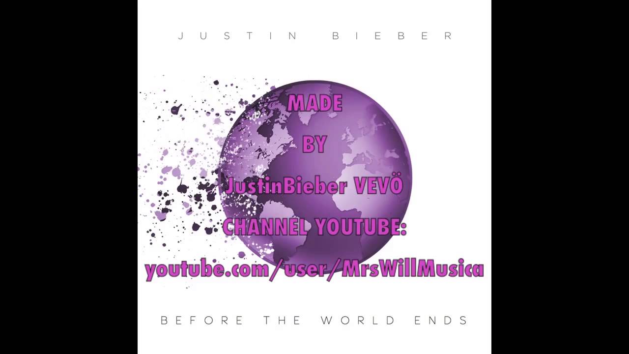 Justin Bieber - Before The World Ends (Audio) Official (NEW SONG 2014)