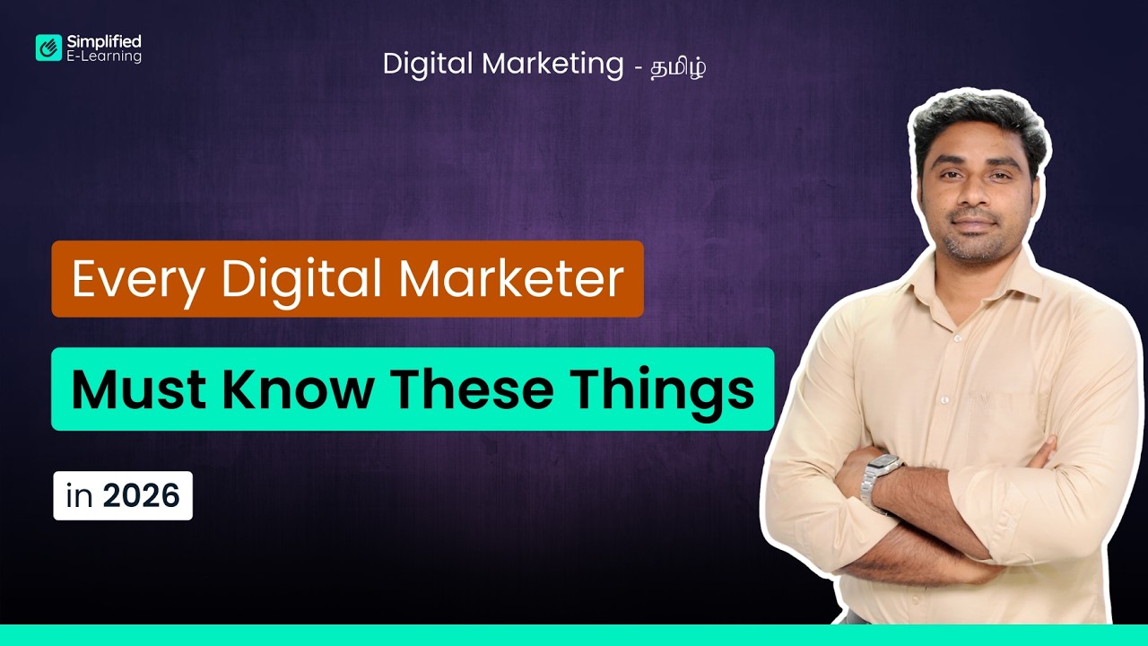 Every Digital Marketer Must Know These Things in 2026