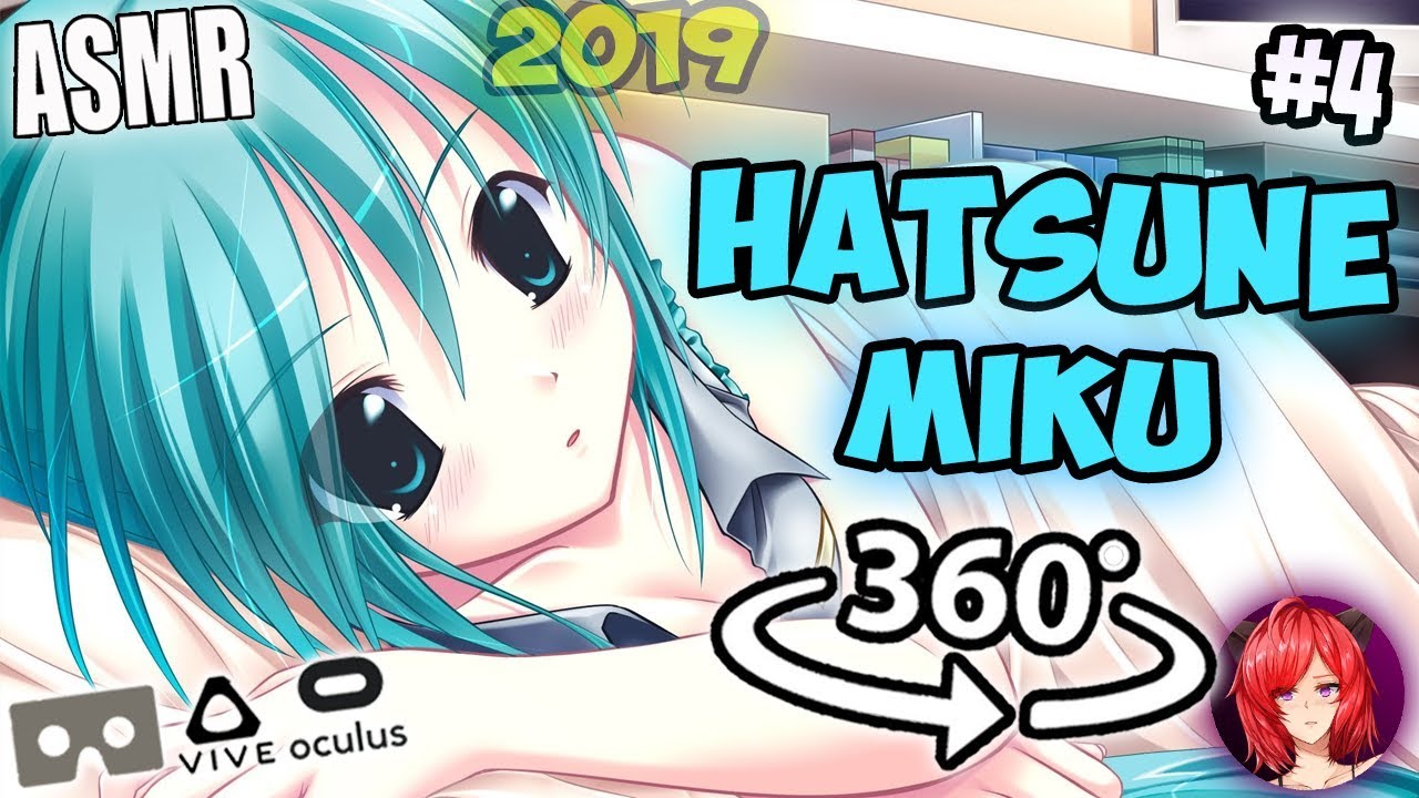 Hatsune Miku Sleeps With You~ [ASMR] 360: Vocaloid Story #4 (Miku) 360 VR