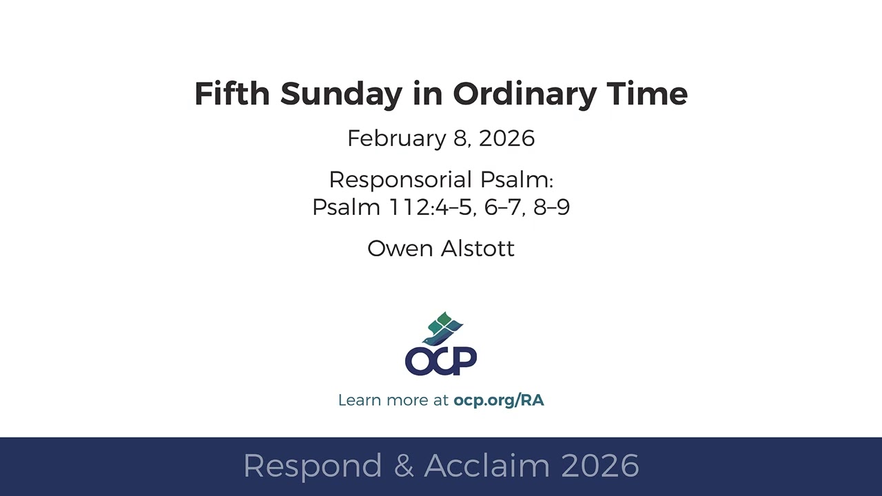 Respond & Acclaim 2026 - Ordinary Time 5 - Psalm