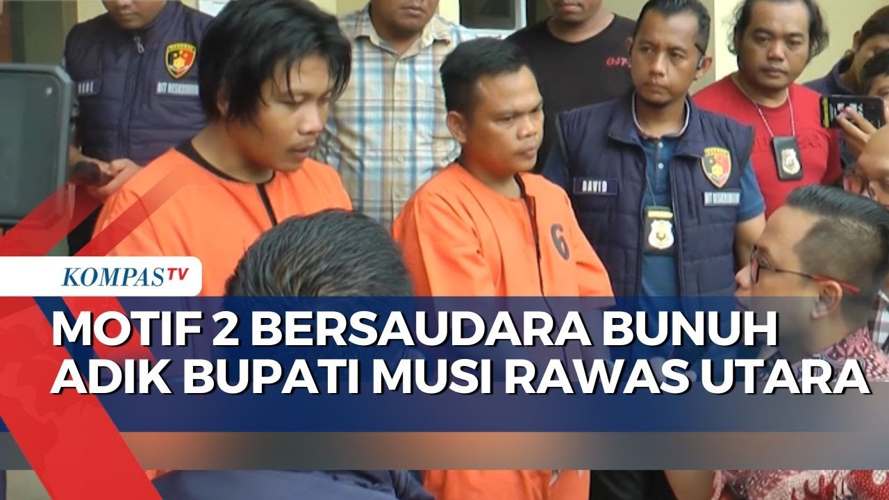Kronologi dan Motif Pembunuhan Adik Bupati Musi Rawas Utara