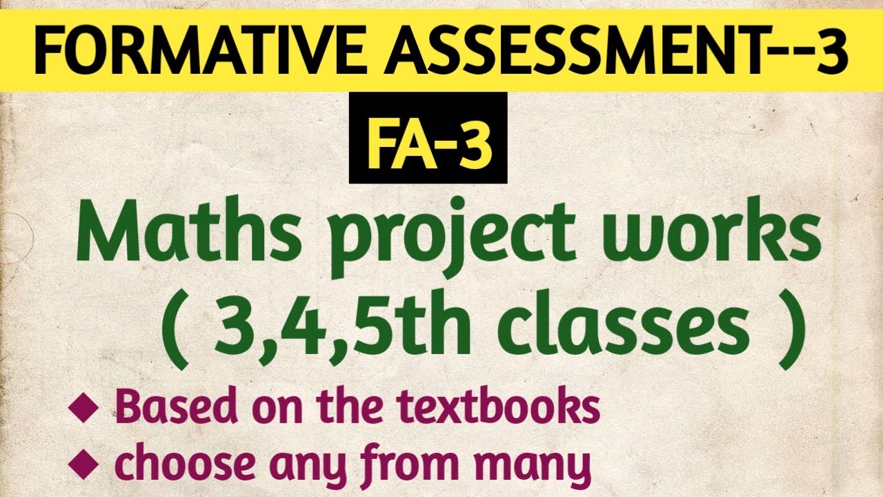 FA-3 exams (2025-26)--Maths project works--3,4,5th classes --perfectly written--suitable to all