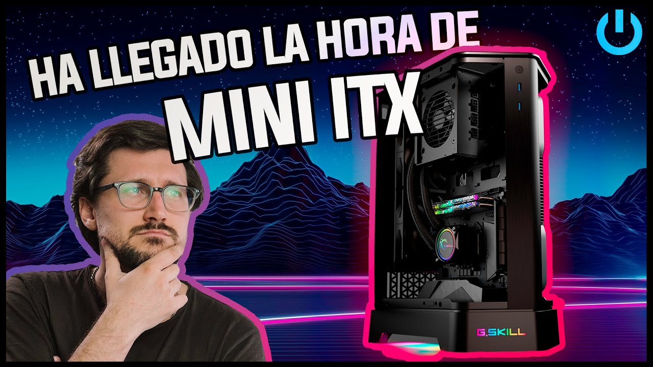 Placas MINI ITX HA LLEGADO SU HORA ✅