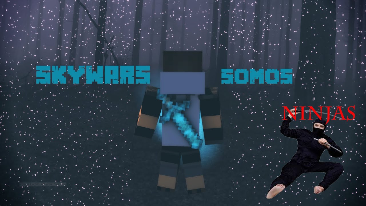 sky-wars #não muito ninja