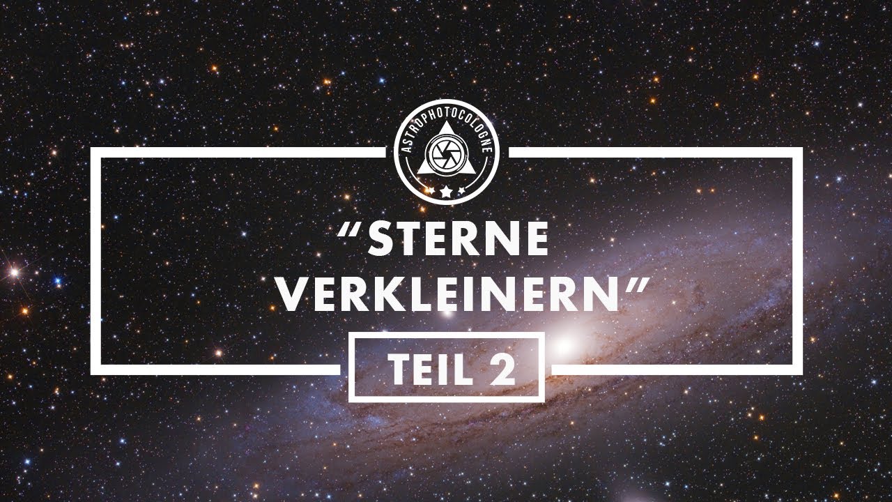 Sterne Verkleinern in DeepSky Fotos Teil 2 - Was passiert genau beim Sterne verkleinern?