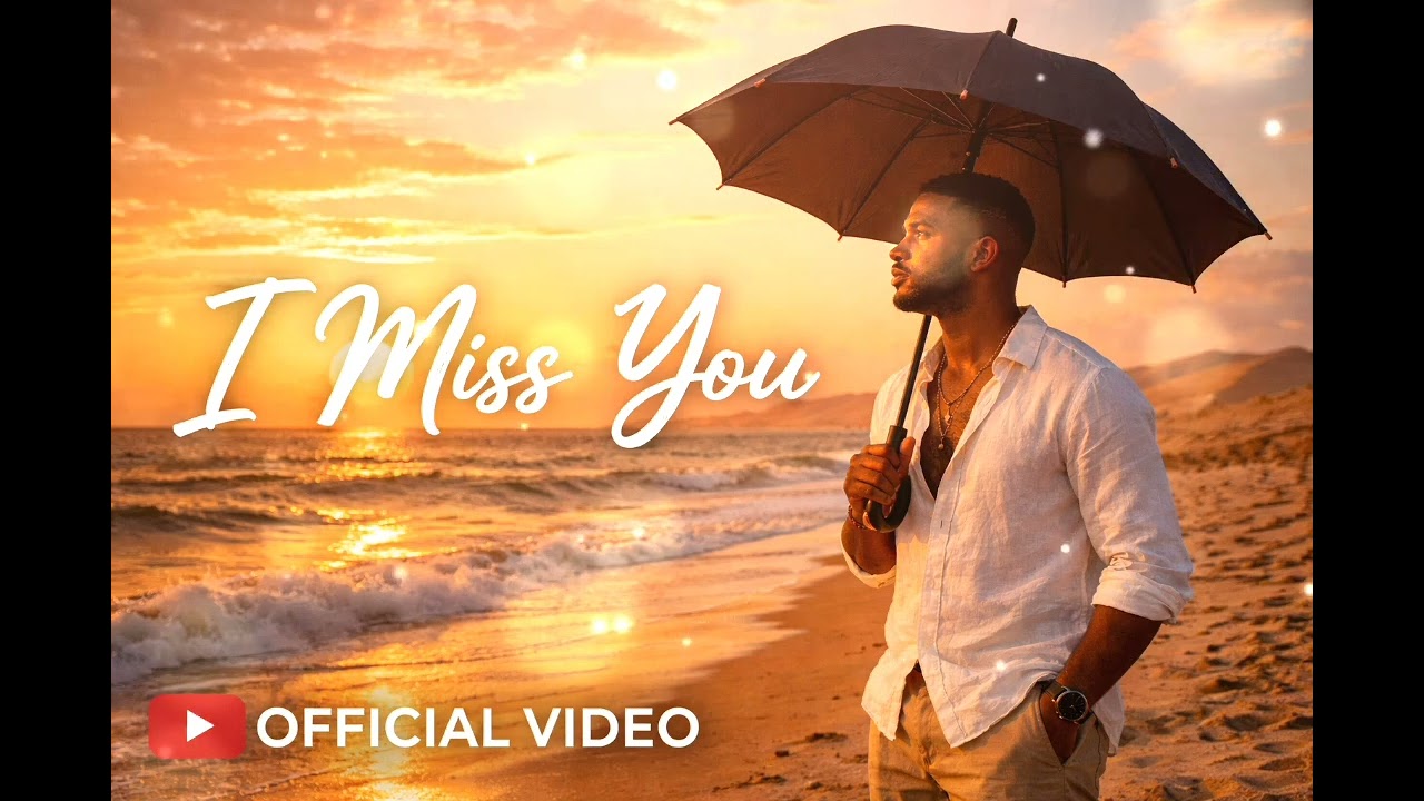 I Miss You – Official Video | Modern Afro-R&B Love Song 🌅💔