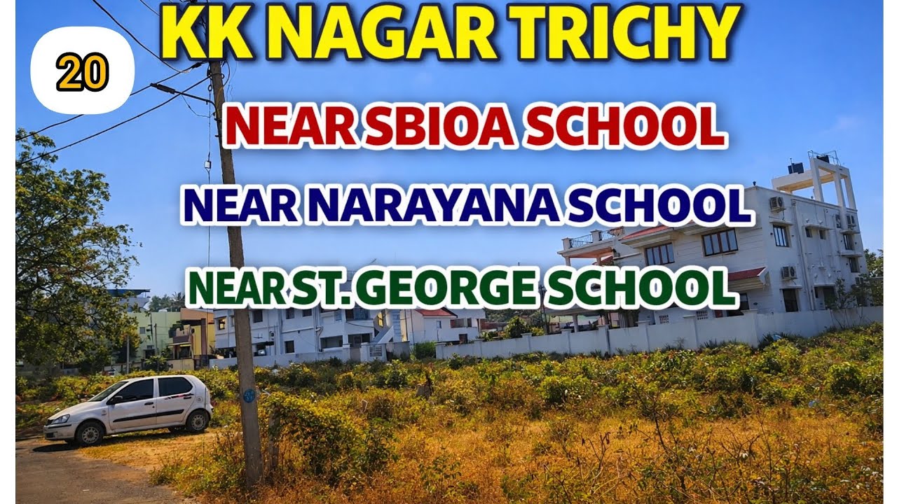 Dtcp plot in kk nagar trichy near SBIOA and Narayana school 
