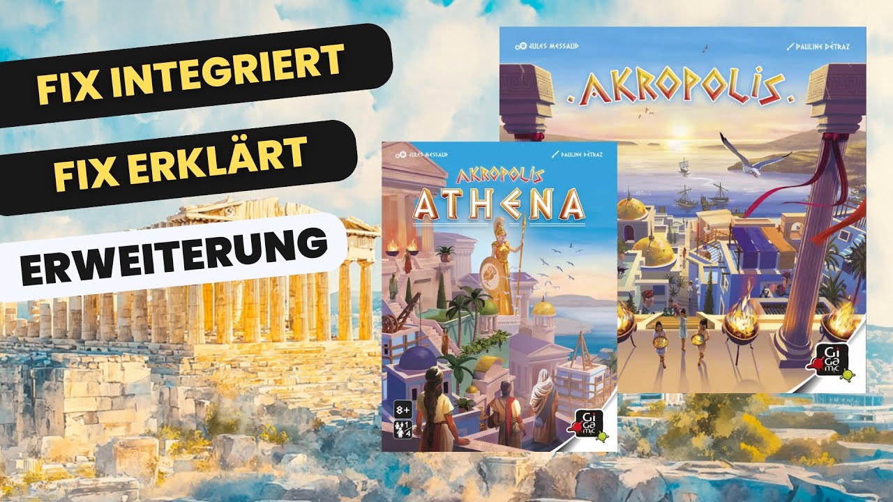 Athene - die Akropolis Erweiterung. So spielt man sie!