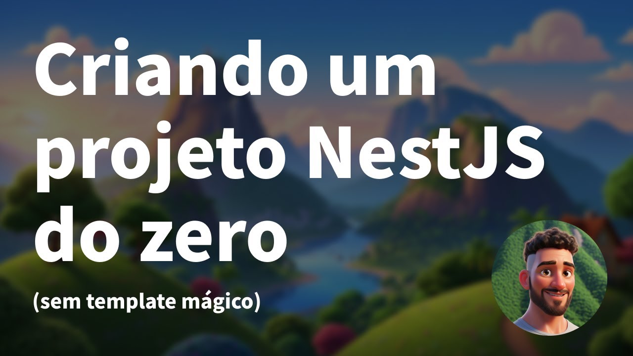 Criando um projeto NestJS do zero (sem template mágico)