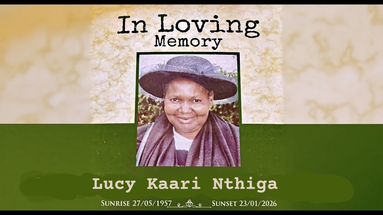 03.02.2026 // FAREWELL SIS LUCY KAARI NTHIGA  //