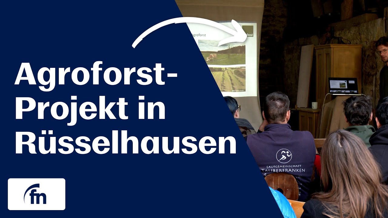 Größtes Agroforst-Projekt Süddeutschlands in Rüsselhausen geplant