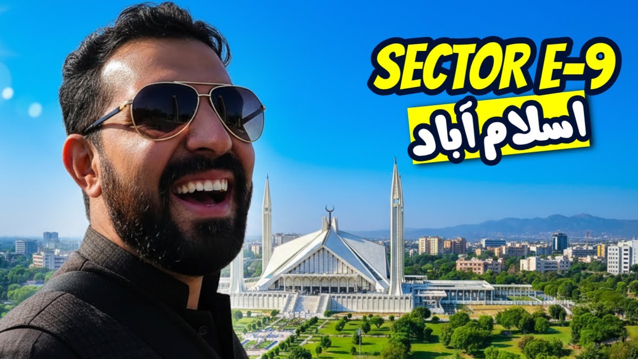 I Explored the Unreal Beauty of Sector E-9 in Islamabad, Pakistan
