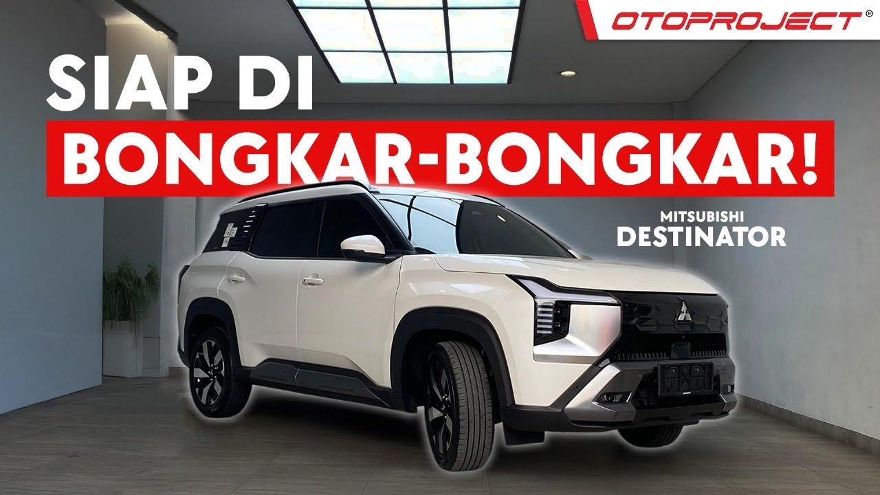 MITSUBISHI DESTINATOR BARU DATANG SIAP DI BONGKAR-BONGKAR! | EPS 01 DESTINATOR'S JOURNEY