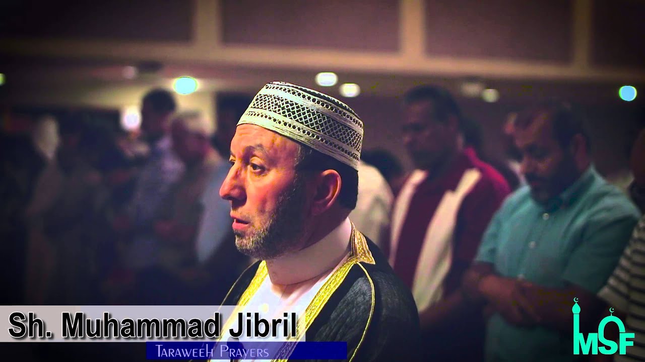 Shaikh Muhammad Jibril Taraweeh