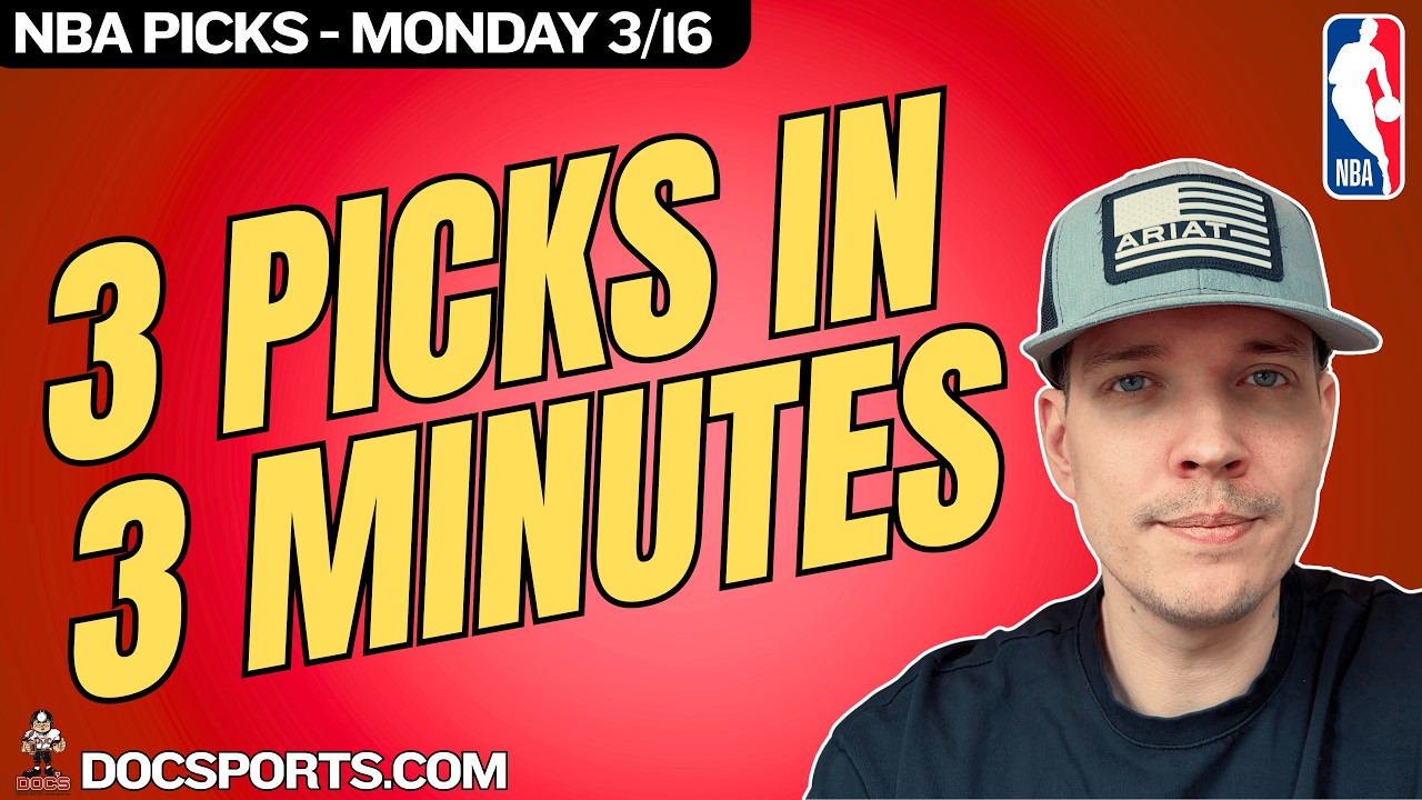 NBA PICKS | MONDAY 3/16/26 | 3 PICKS in 3 MINUTES | NBA TODAY | AUGUST YOUNG