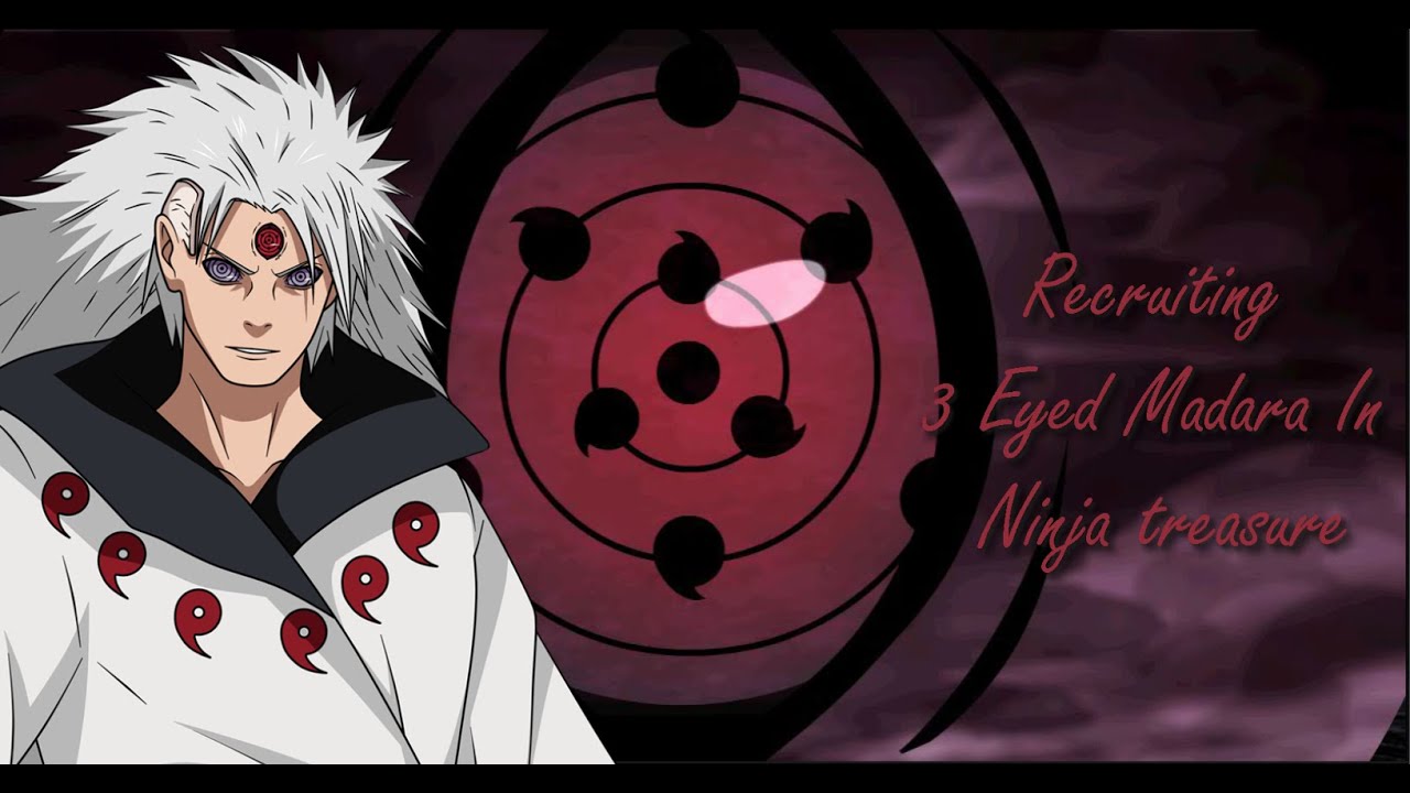 Recruiting 3 eyed madara in Ninja Treasure