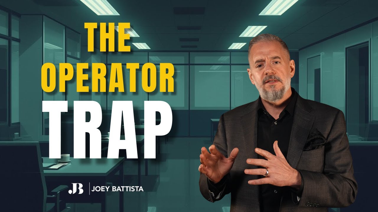 How To Stop Being The Bottleneck In Your Business | The Operator Trap Explained