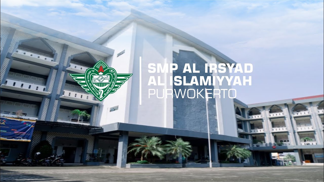 Profil SMP Al Irsyad Al Islamiyyah Purwokerto