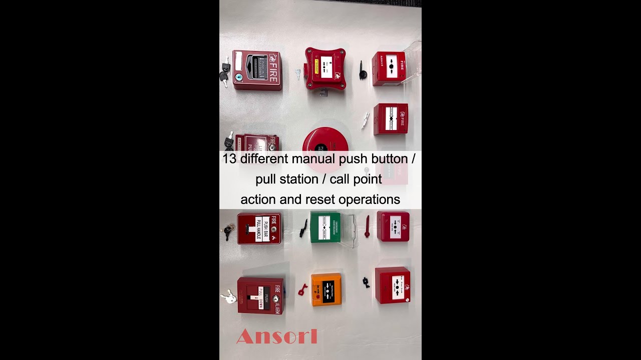 13 different manual push button / pull station / call point / action and reset operations