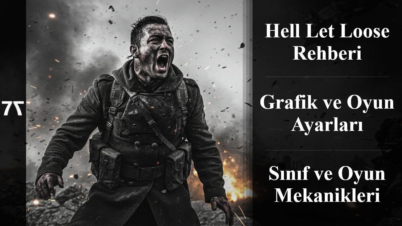 Hell Let Loose Rehberi