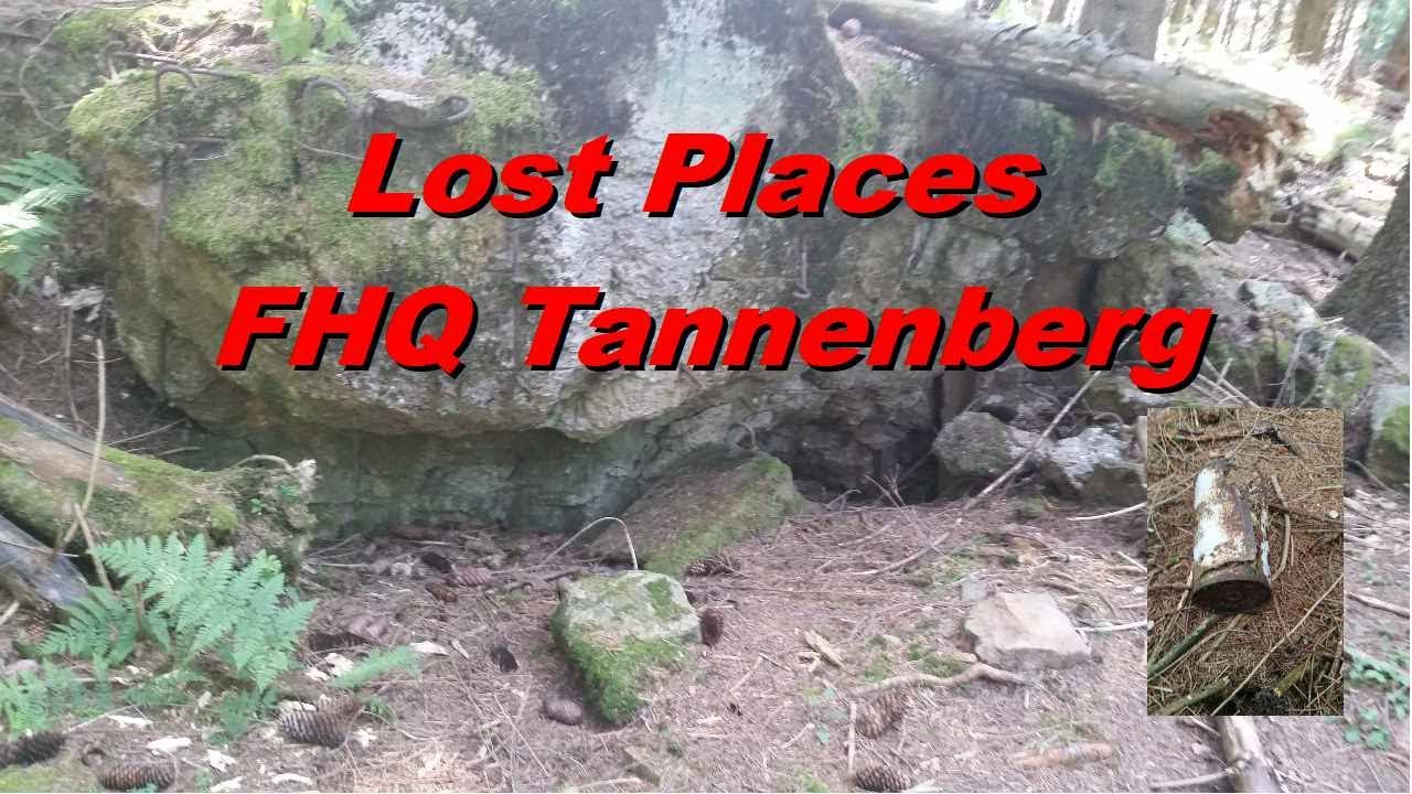 Lost Places FHQ Tannenberg
