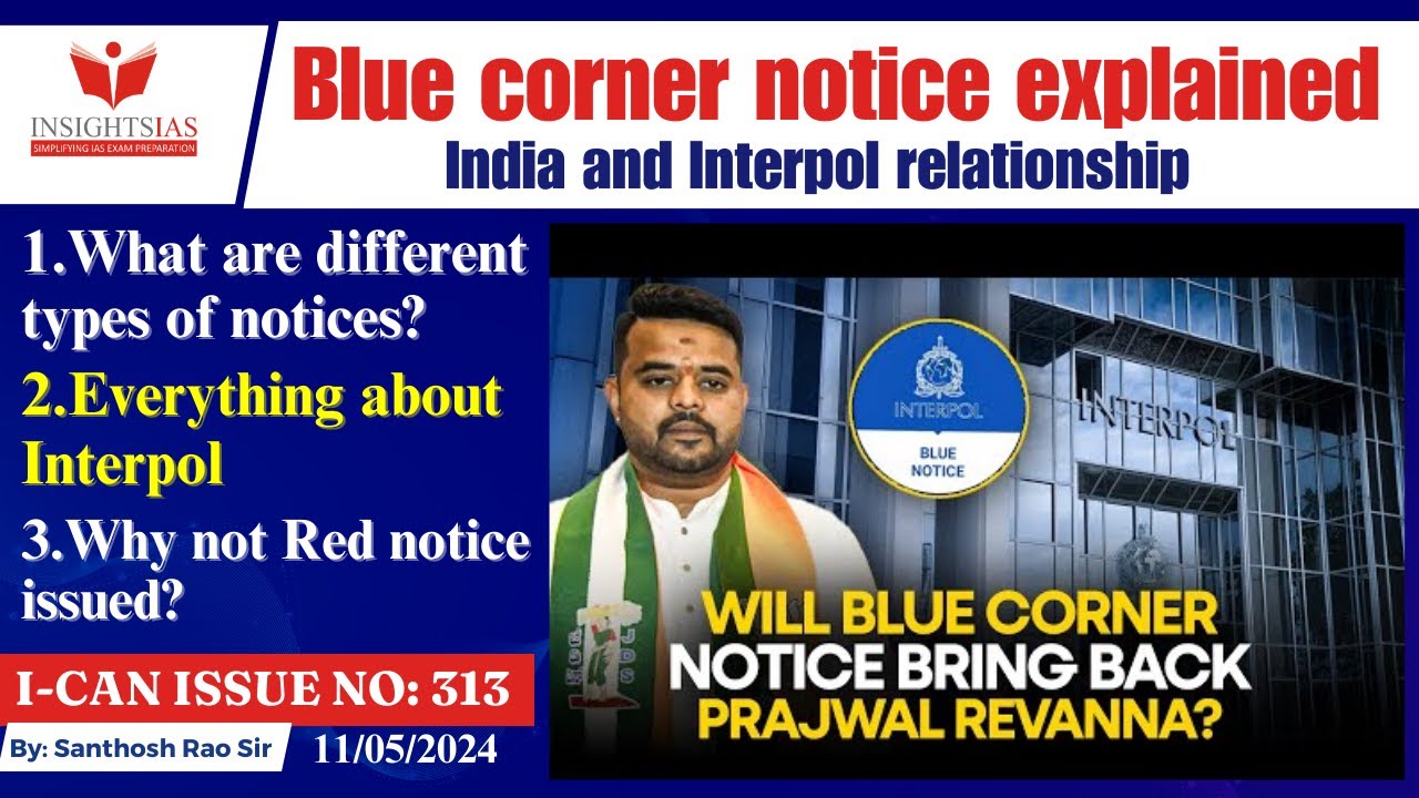 Blue Corner Notice Vs Red Corner notice explained