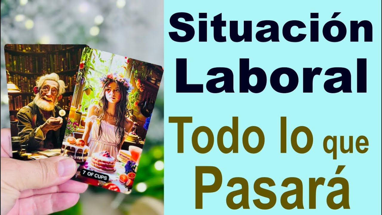 TU SITUACI&Oacute;N LABORAL AHORA 🌟 &iquest;C&Oacute;MO se DESARROLLAR&Aacute;? 🙏 TODOS los DETALLES 🍀 Tarot Interactivo
