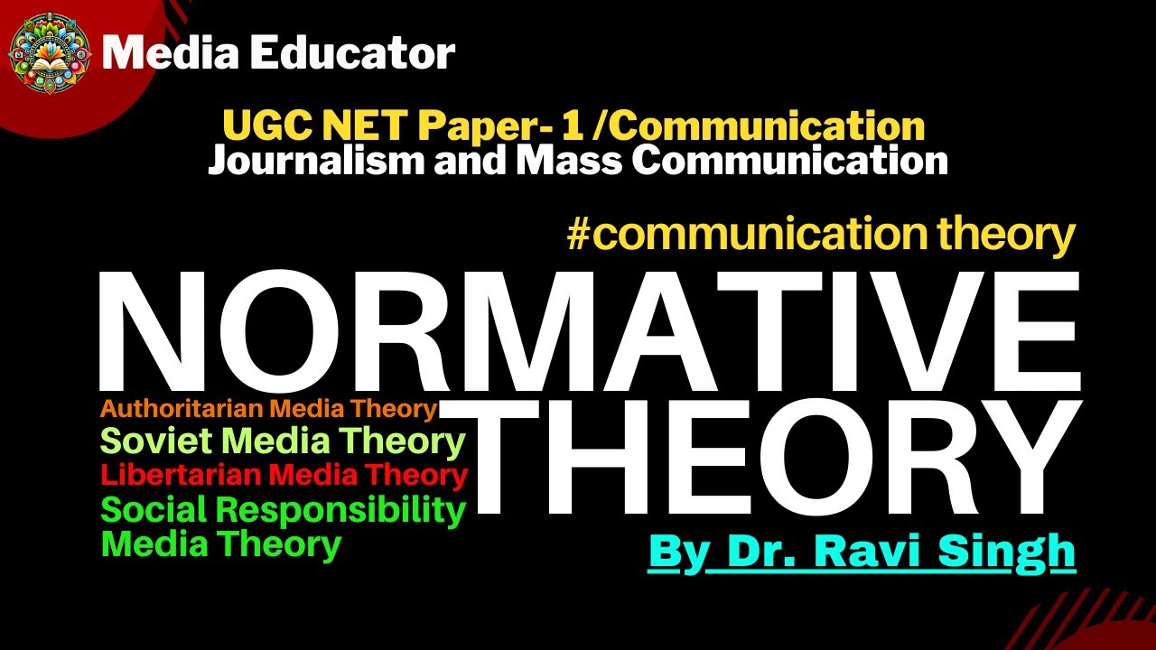 Normative Theories ll Four Theories of Press ll NTA UGC NET/JRF ll Mass Communication