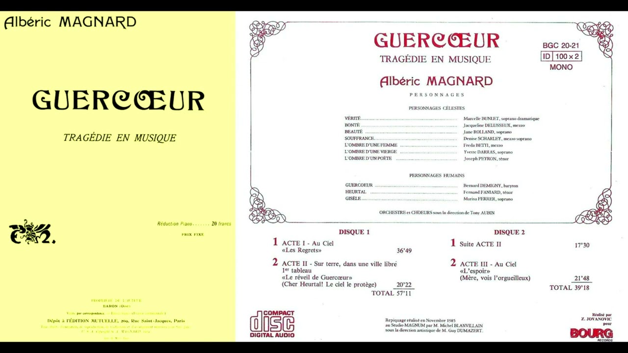 A. Magnard: Guercœur - M. Bunlet, M. Ferrer, D. Scharley, B. Demigny, F. Faniard, d. T. Aubin (1951)