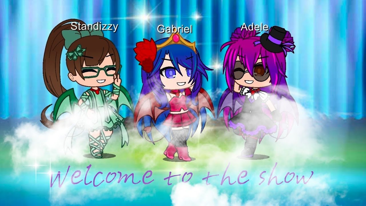 Welcome to the show~Gacha life // I love your videos @misaki1349and@RainbowDjDash