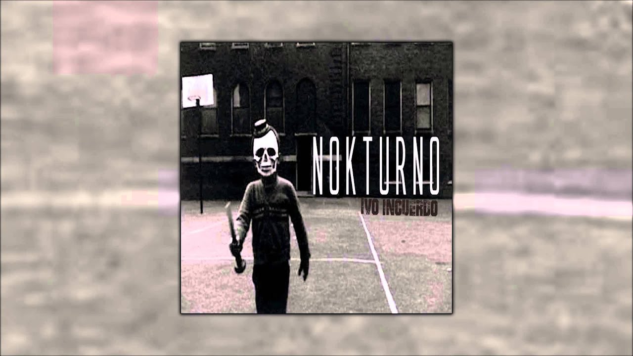 Ivo Incuerdo - Nokturno (2014) [TRABAJO COMPLETO]