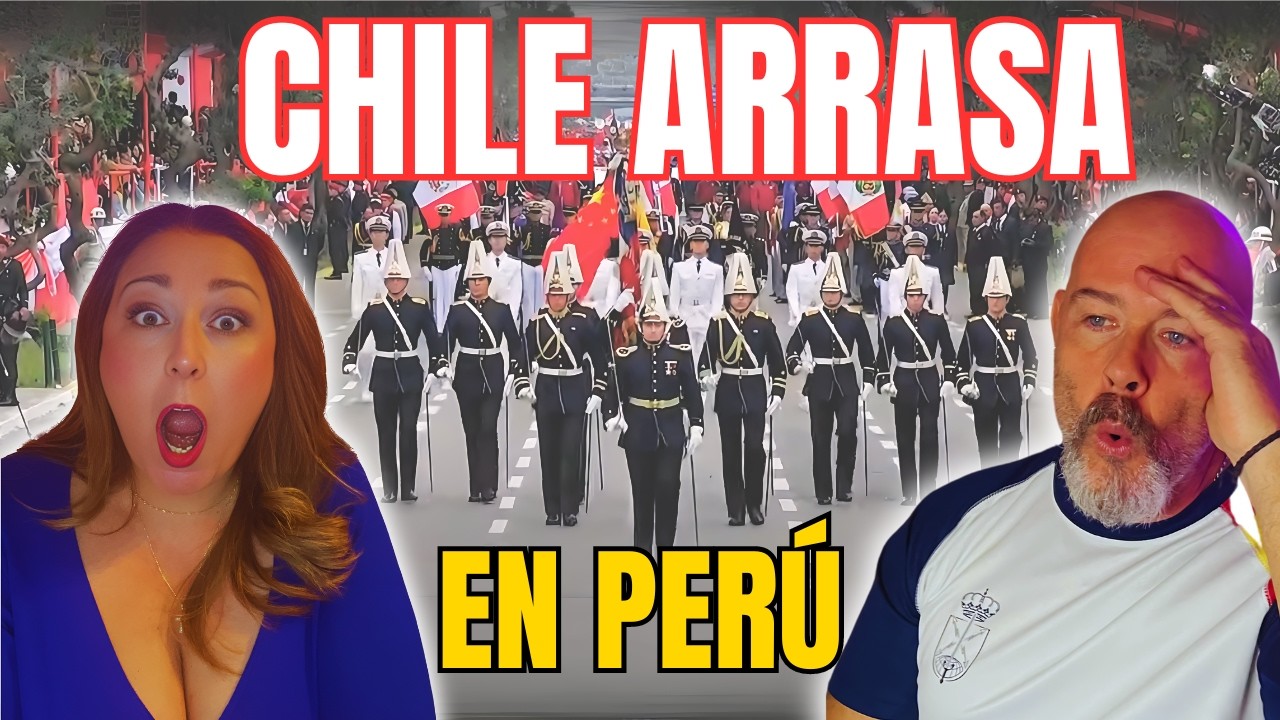 🇨🇱 ¡CHILE ARRASA EN LA PARADA MILITAR PERUANA! Ex Militar Español Reacciona 🔥🇵🇪
