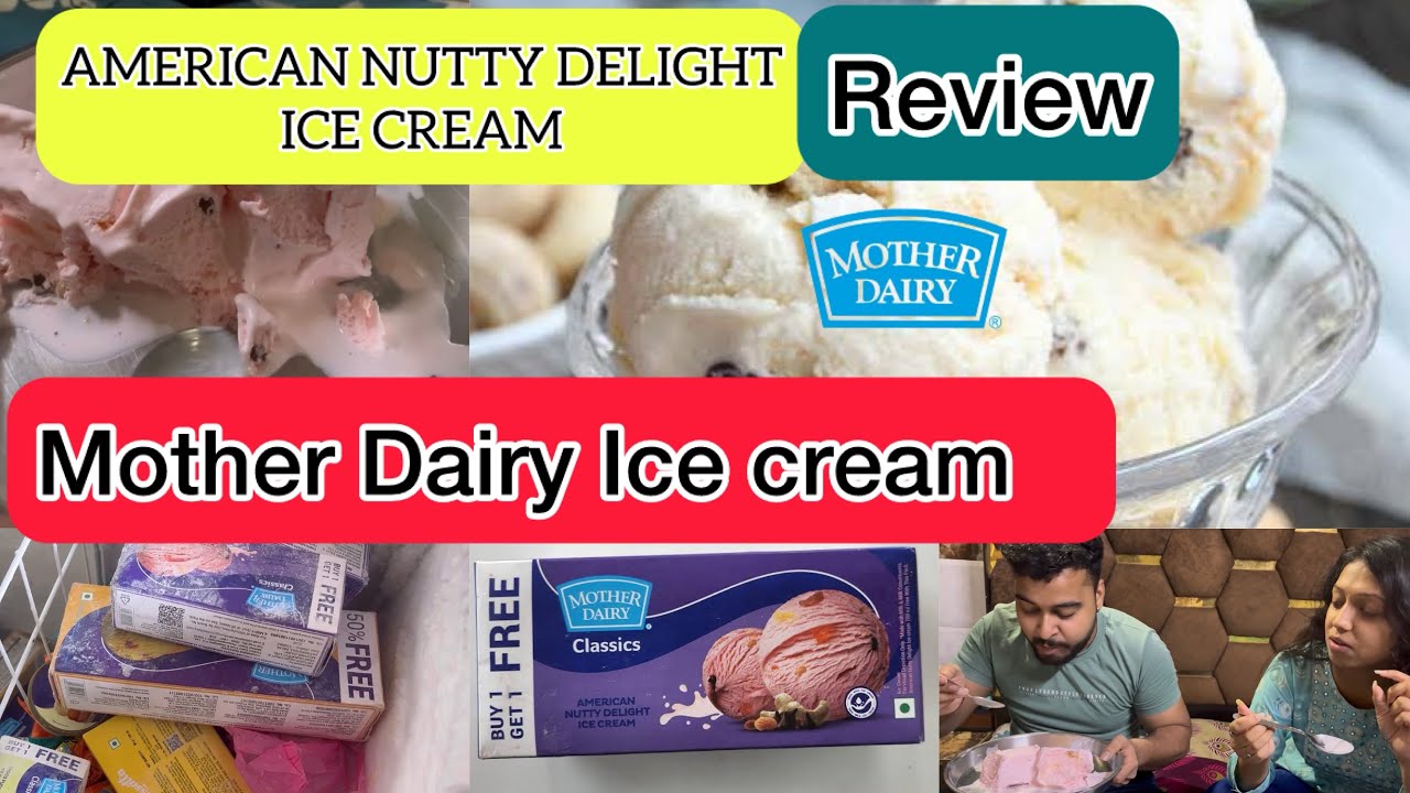 American Nutty Delight Ice cream Review Mother dairy ice cream Review