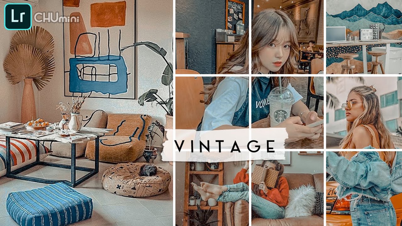 CHUmini | VINTAGE Lightroom Preset | Lightroom Mobile Presets Free DNG | Chỉnh Ảnh Màu Vintage