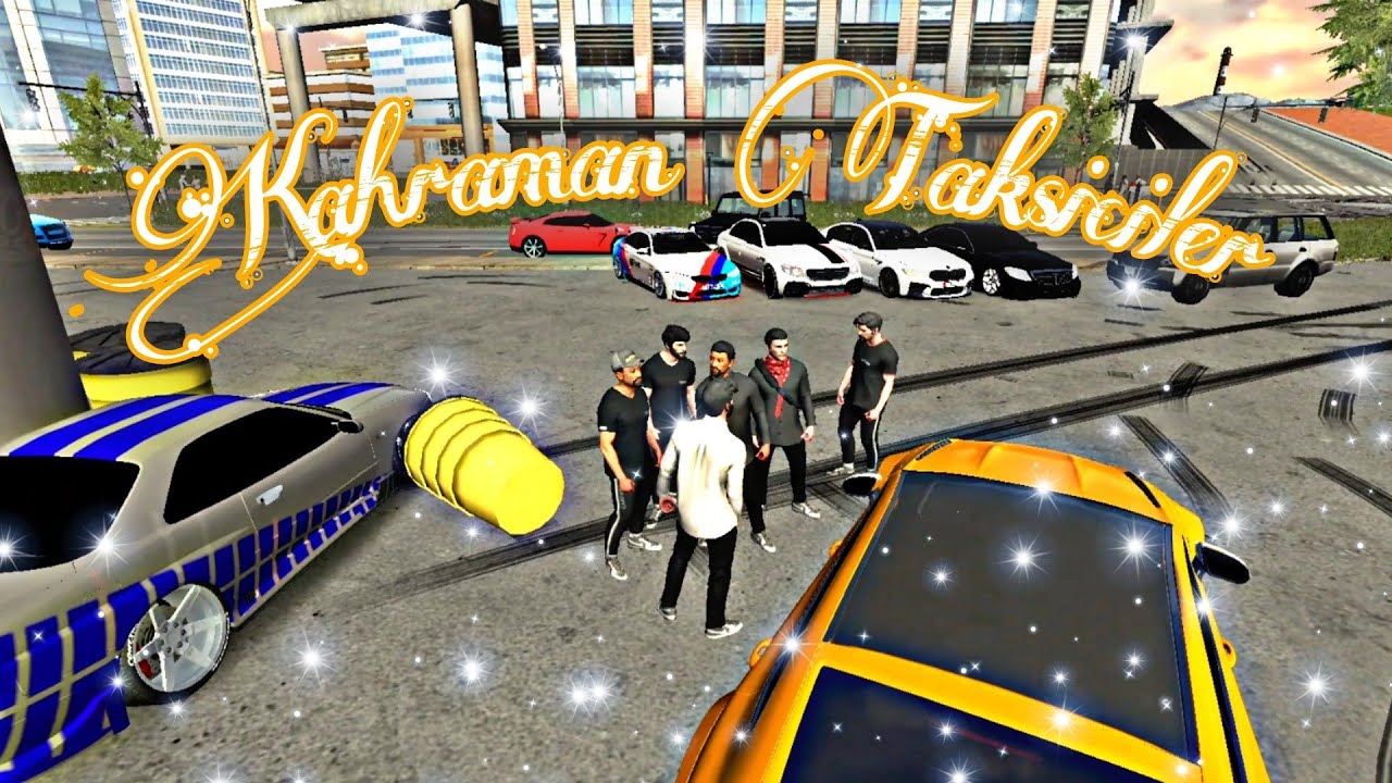 KAHRAMAN TAKSİCİLER ! / Car Parking Multiplayer