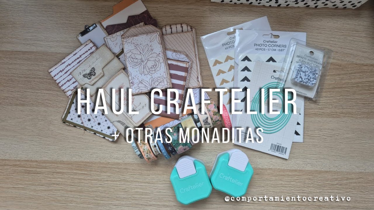 Haul Craftelier + Monaditas