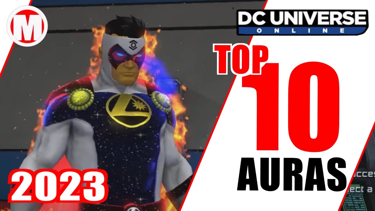 DCUO Top 10 Auras