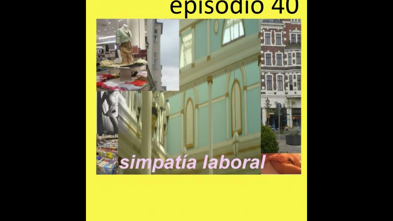 Episodio 40 Simpatía laboral