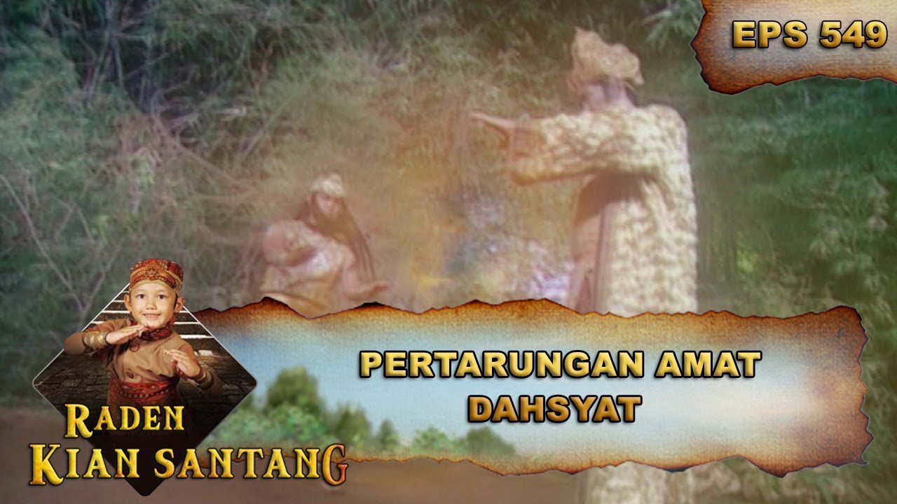 Pertarungan Hingga Mengakibatkan Gunung Meletus - Raden Kian Santang Eps 549 Part 1