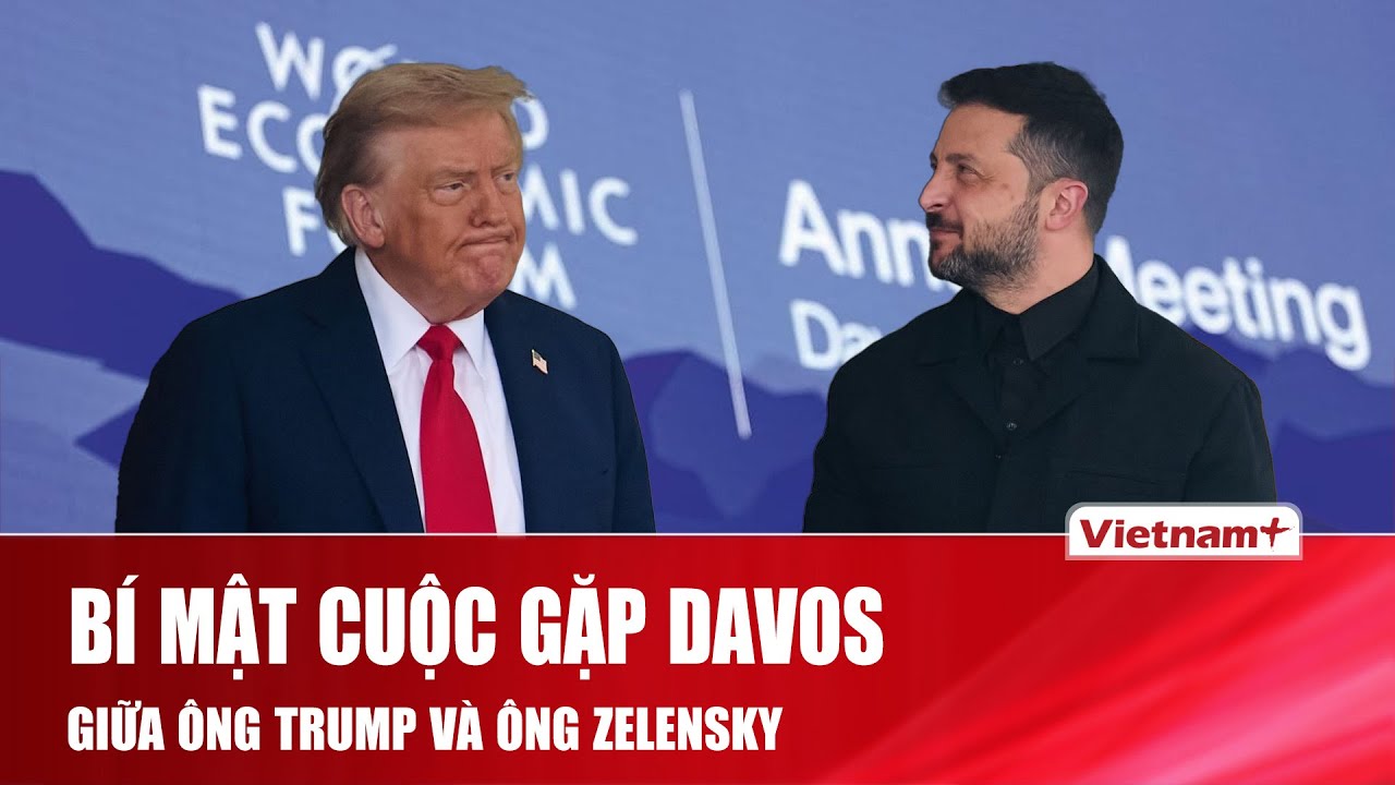 Bí mật Davos: Ông Trump đề nghị các nhượng bộ gì với ông Zelensky để chấm dứt chiến sự Ukraine?