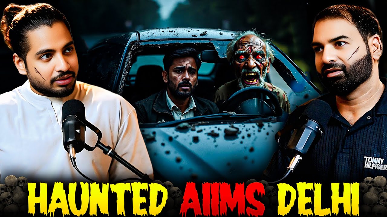 Delhi AIIMS Haunted: Ghost Sits with Driver Every Night | Real Story #horrorpodcast | The Manas Show