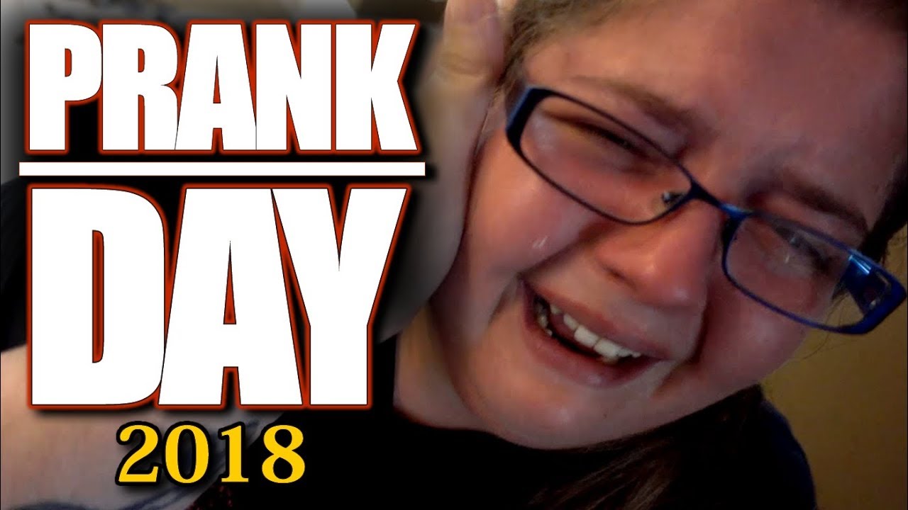 PRANK DAY 2018!